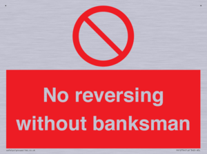 No reversing without banksman